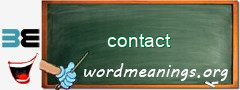 WordMeaning blackboard for contact